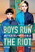 Boys Run the Riot, Vol. 3