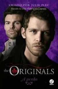 The Originals - A Perda