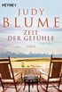 Zeit der Gefhle: Roman (German Edition)