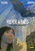 VOLVER A PARIS 2: LA NOCHE DE LAS CONSTELACIONES