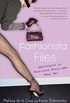 The Fashionista Files: Adventures in Four-Inch Heels and Faux Pas (English Edition)