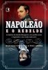 Napoleo E O Rebelde