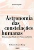 Astronomia das Constelaes Humanas. Reflexes Sobre Claude Lvis-Strauss e a Histria