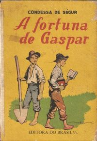 A Fortuna de Gaspar