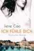 Ich fhle dich: Erotischer Roman (German Edition)