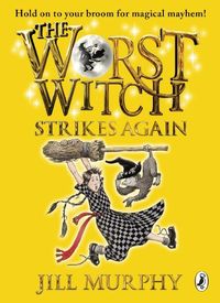 The Worst Witch Strikes Again (Worst Witch series Book 2) (English Edition)