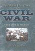 The Real History Of The Civil War