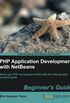 PHP Application Development with Netbeans: Beginner