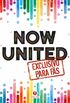 Now United - Exclusivo para Fãs