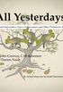 All Yesterdays: Unique and Speculative Views of Dinosaurs and Other Prehistoric Animals (English Edition)