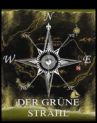 Der grne Strahl (German Edition)