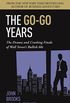 The Go-Go Years: The Drama and Crashing Finale of Wall Street