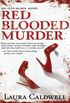 Red Blooded Murder (An Izzy McNeil Novel Book 2) (English Edition)