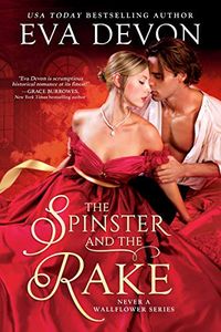 The Spinster and the Rake (English Edition)