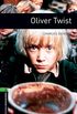 Oxford Bookworms Library: Oliver Twist