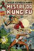 Coleo Histrica Marvel: Mestre do Kung Fu - Vol. 11