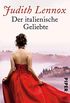 Der italienische Geliebte: Roman (German Edition)