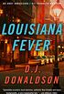 Louisiana Fever (The Andy Broussard/Kit Franklyn Mysteries Book 5) (English Edition)