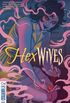 HEX WIVES #4