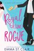 Royal Gone Rogue
