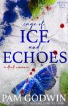 Cage of Ice and Echoes