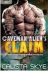 Caveman Aliens Claim