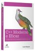 C++ Moderno e Eficaz. 42 Formas Especficas de Aprimorar Seu Uso de C++ 11 e C++ 14