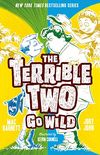 The Terrible Two Go Wild (English Edition)
