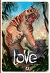 Love Volume 1: The Tiger