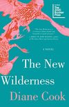 The New Wilderness (English Edition)