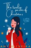 The Twelve Parties of Christmas: A YA Romance Novella