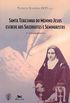 Santa Teresinha do Menino Jesus Escreve aos Sacerdotes e Seminaristas