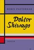 Doktor Shiwago: Roman (Fischer Klassik) (German Edition)