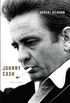 Johnny Cash: The Life (ALA Notable Books for Adults) (English Edition)