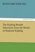 The Kipling Reader Selections from the Books of Rudyard Kipling (TREDITION CLASSICS) (English Edition)