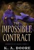 The Impossible Contract: Book 2 in the Chronicles of Ghadid (English Edition)