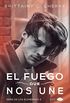 El fuego que nos une (Los Elementos 2) (Spanish Edition)