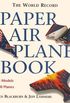 Paper Airplanes: The World Rec