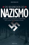Os Segredos do Nazismo