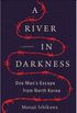 A River in Darkness (English Edition)