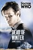 Doctor Who: Dead of Winter: The History Collection