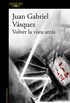 Volver la vista atrs (Spanish Edition)
