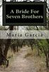 A Bride For Seven Brothers: Angry Women Series