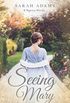Seeing Mary: A Regency Short Story
