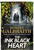 The Ink Black Heart (A Cormoran Strike Novel Book 6) (English Edition)