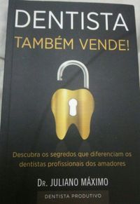 Dentista tambm vende