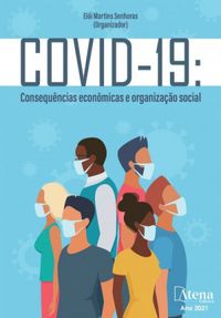 COVID-19: Consequncias econmicas e organizao social