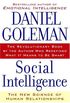 Social Intelligence: The New Science of Human Relationships (English Edition)