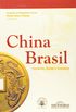 Brasil-China. Comercio, Direito e Economia