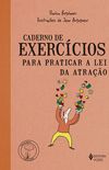 Caderno de Exerccios Para Praticar a Lei da Atrao